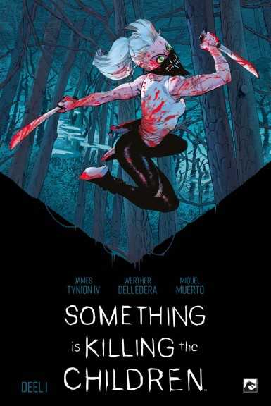 Something is Killing the Children 1 Boek 1