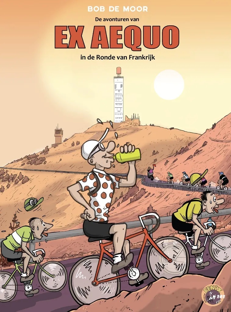 Collectie Fenix 181 De Avonturen van Ex Aequo in de Ronde van Frankrijk