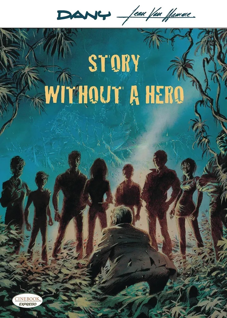 STORY WITHOUT A HERO