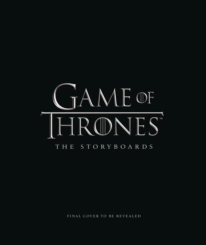 GAME OF THRONES STORYBOARDS