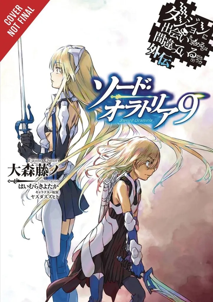 IS WRONG PICK GIRLS DUNGEON SWORD ORATORIA NOVEL 9