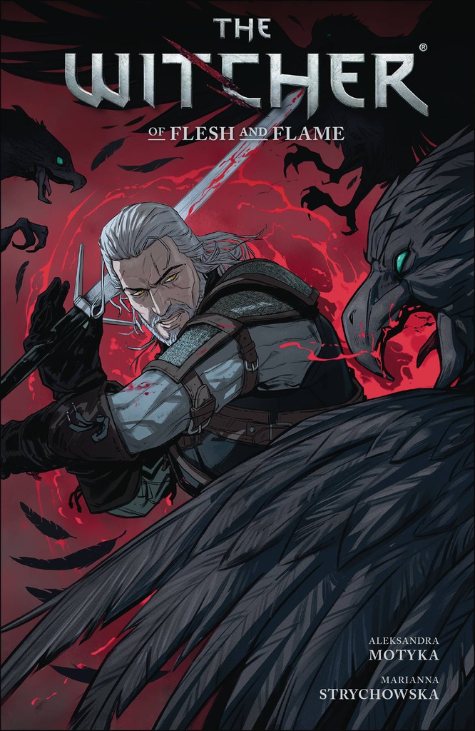 WITCHER 4 OF FLESH AND FLAME