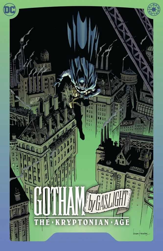 BATMAN GOTHAM BY GASLIGHT THE KRYPTONIAN AGE