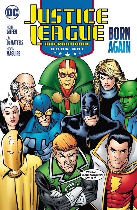 JUSTICE LEAGUE INTERNATIONAL BOOK 1 BORN AGAIN (2025 EDITION)