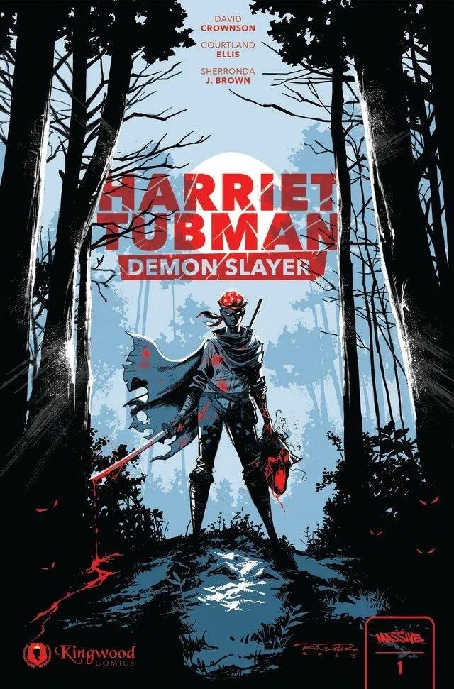 HARRIET TUBMAN DEMON SLAYER 1ST PRINT ED