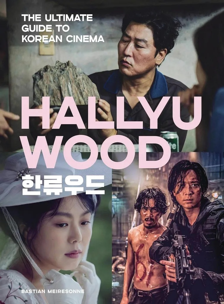 HALLYUWOOD ULT GUIDE KOREAN CINEMA