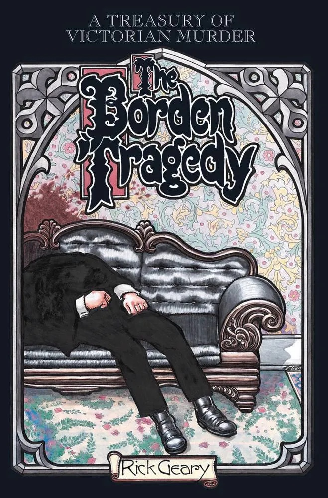 TREASURY VICTORIAN MURDER 3 BORDEN TRAGEDY