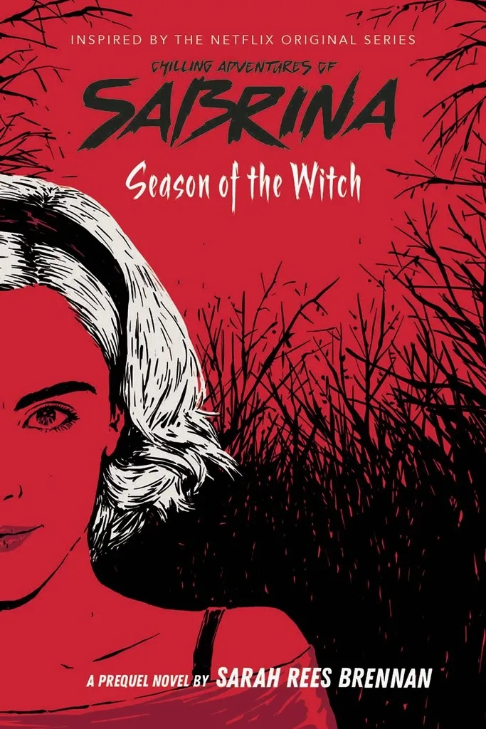 CHILLING ADV OF SABRINA NOVEL 1 SEASON OF WITCH