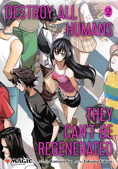 DESTROY ALL HUMANS CANT BE REGENERATED MTG MANGA 2