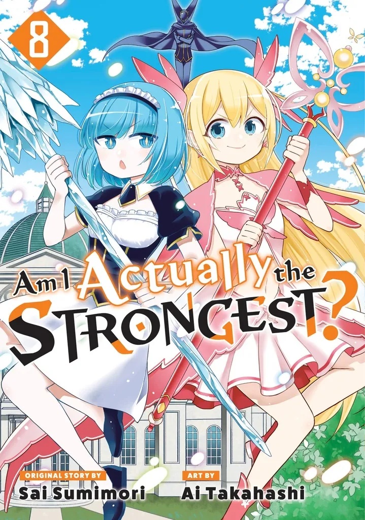 AM I ACTUALLY THE STRONGEST 8