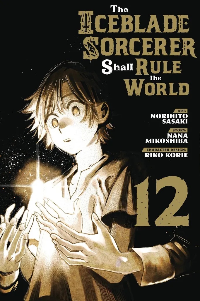ICEBLADE SORCERER SHALL RULE WORLD 12