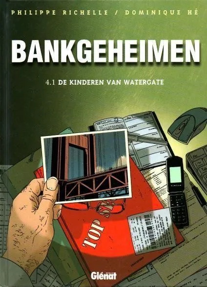 Bankgeheimen 4 .1 De kinderen van Watergate