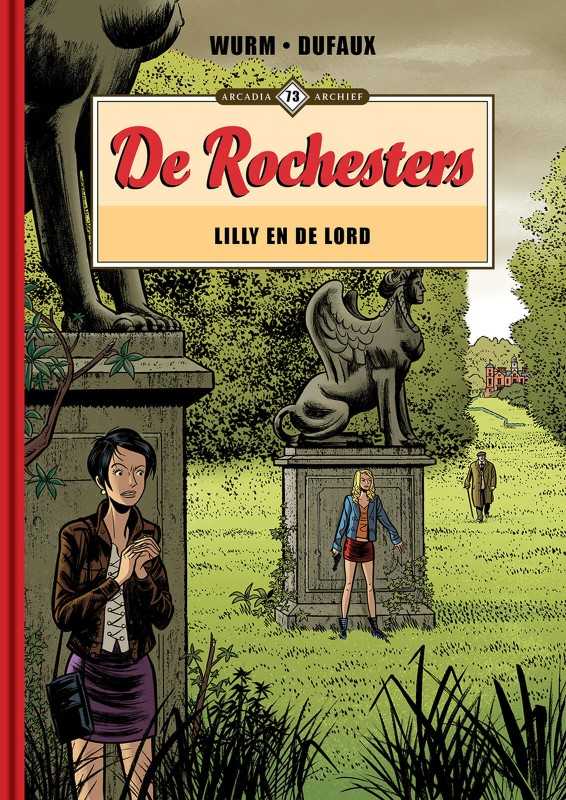 Arcadia Archief 73 De Rochesters - Lilly en de lord