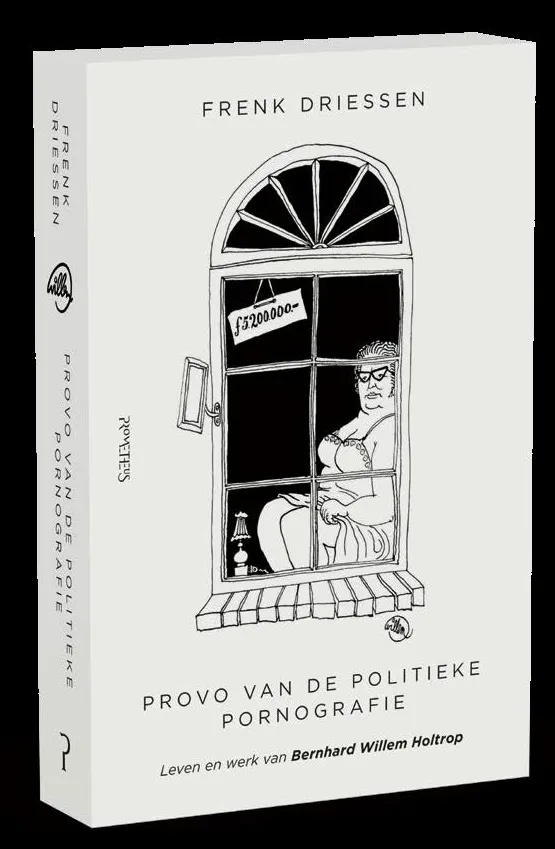 Willem - Provo van de politieke pornografie