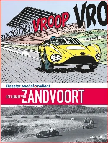 Michel Vaillant Dossier 11 Circuit Zandvoort