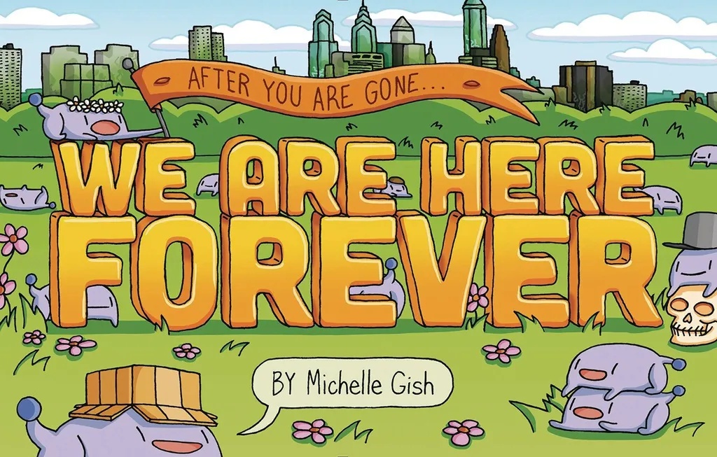 WE ARE HERE FOREVER