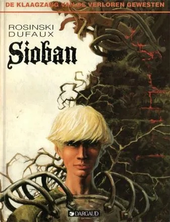 Klaagzang van de Verloren Gewesten - Sioban (cyclus 1) 1 Sioban