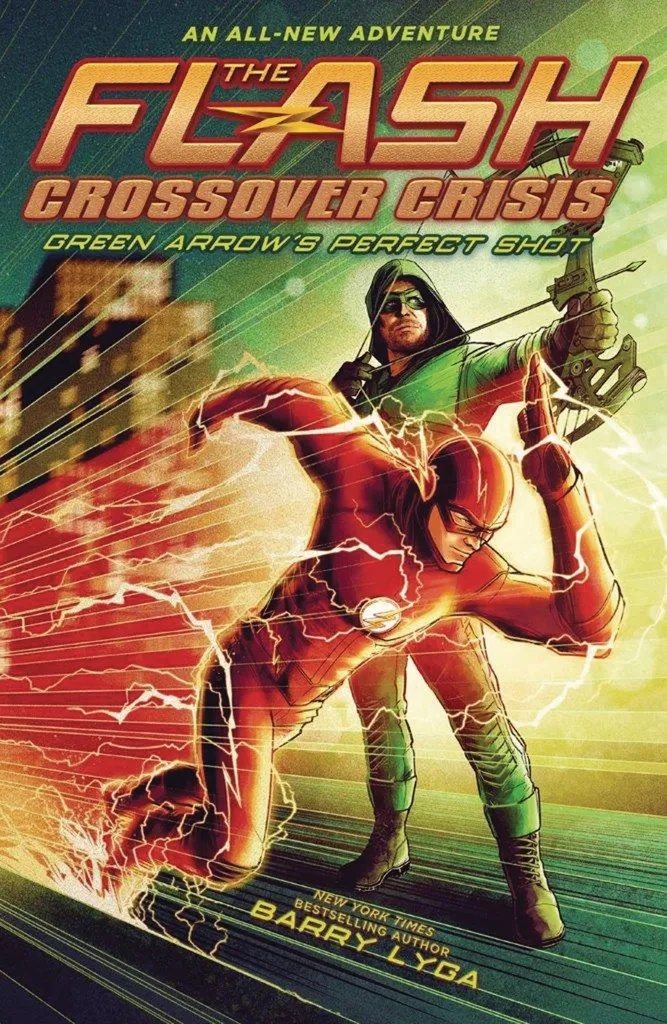 FLASH CROSSOVER CRISIS 1 GREEN ARROWS PERFECT SHOT