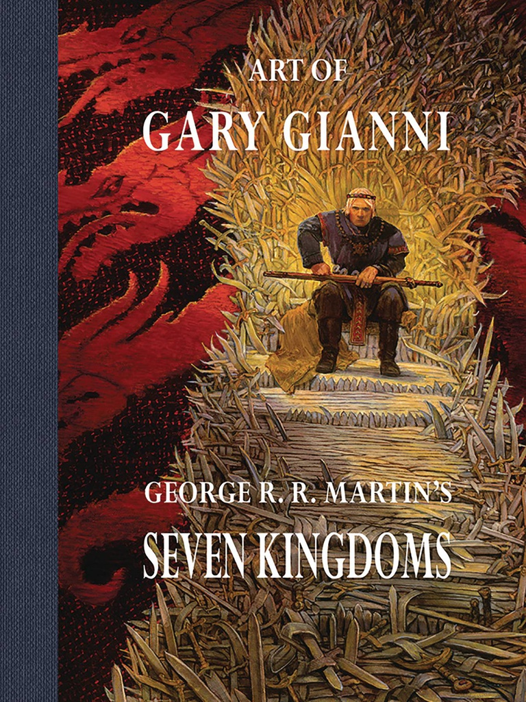 ART OF GARY GIANNI GEORGE RR MARTIN SEVEN KINGDOMS