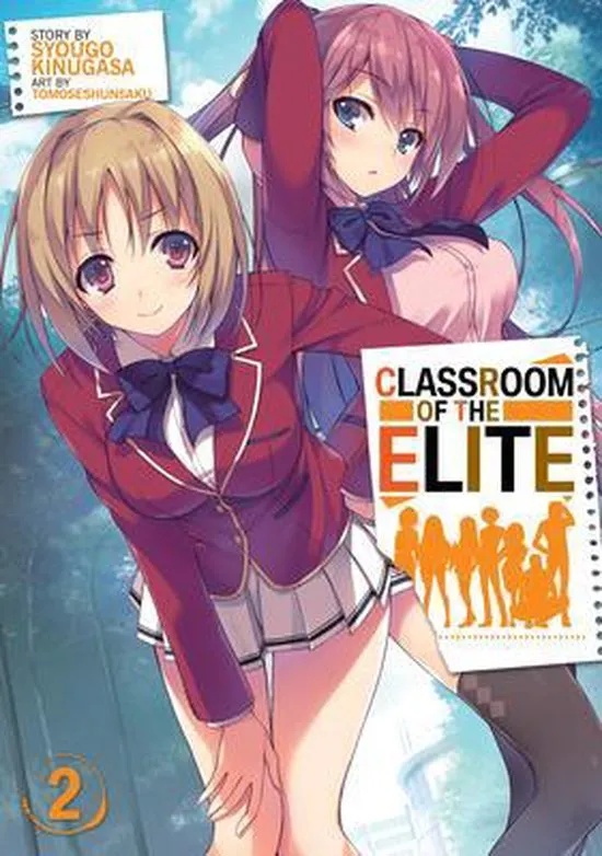 CLASSROOM OF ELITE LIGHT NOVEL 2