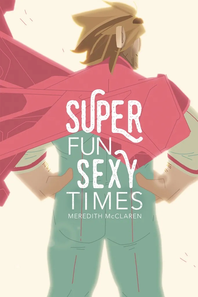 SUPER FUN SEXY TIMES 1