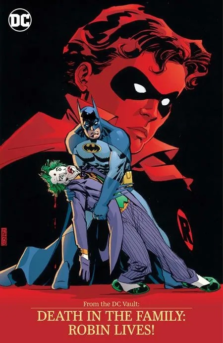FROM THE DC VAULT DEATH IN THE FAMILY ROBIN LIVES!