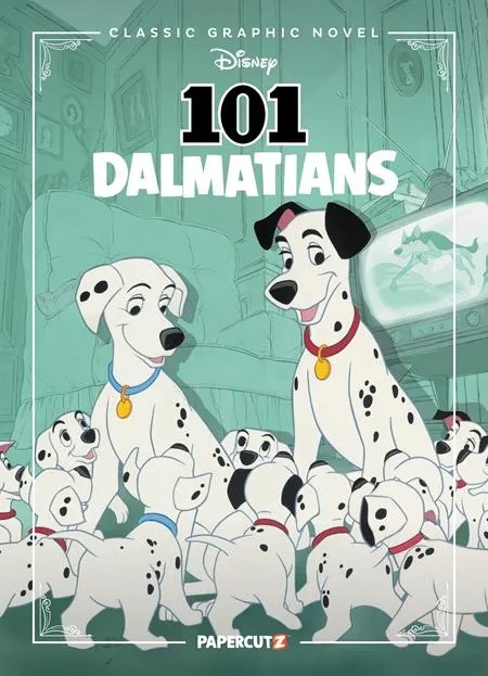 DISNEY CLASSIC GRAPHIC NOVEL 101 DALMATIANS