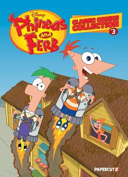 PHINEAS & FERB CLASSIC COMICS COLLECTION 3