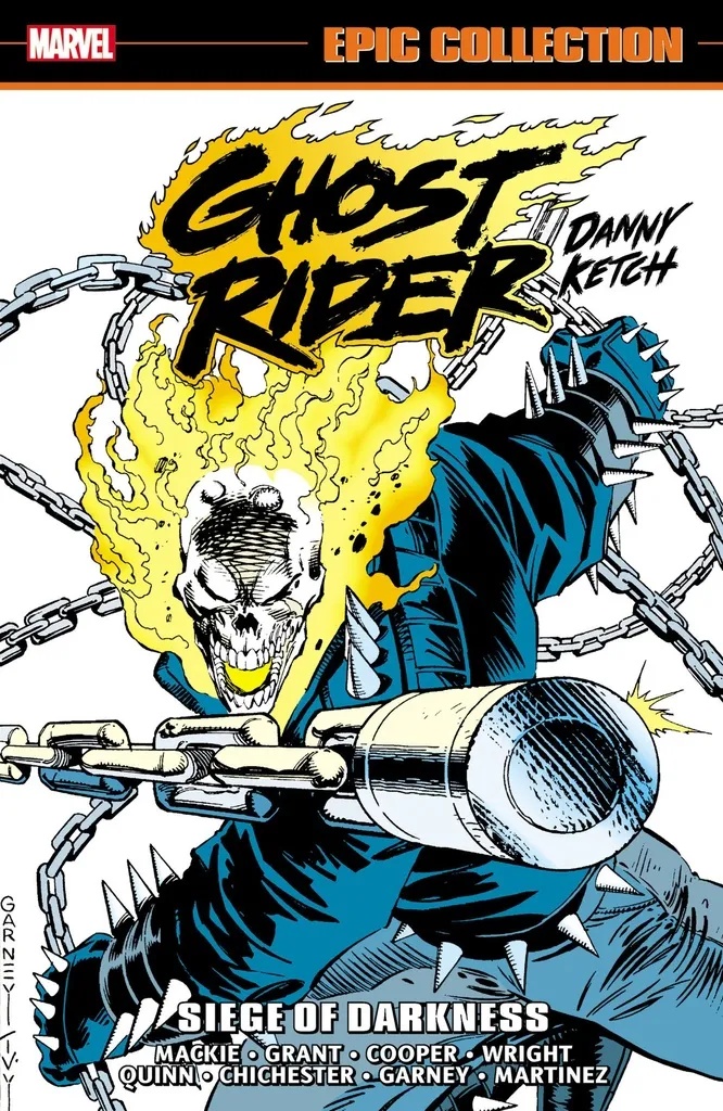 GHOST RIDER DANNY KETCH EPIC COLLECT 6 SIEGE DARKNESS