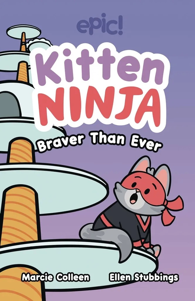 KITTEN NINJA BRAVER THAN EVER