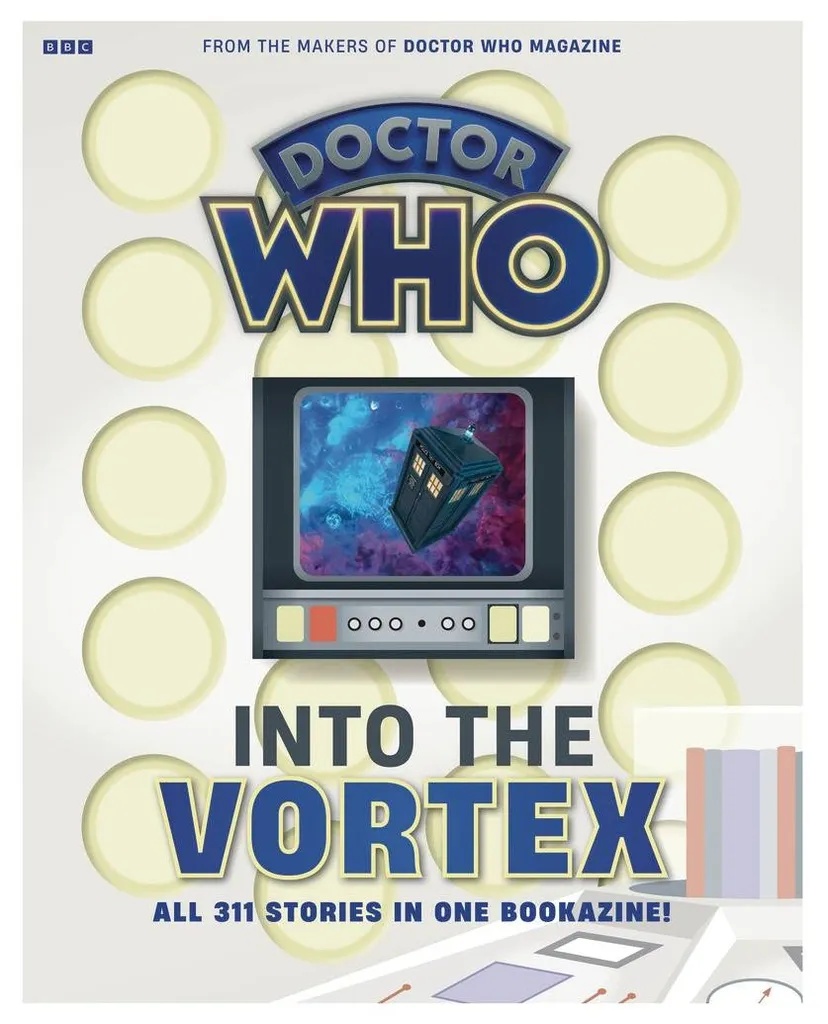 DOCTOR WHO MAGAZINE SPECIAL INTO THE VORTEX