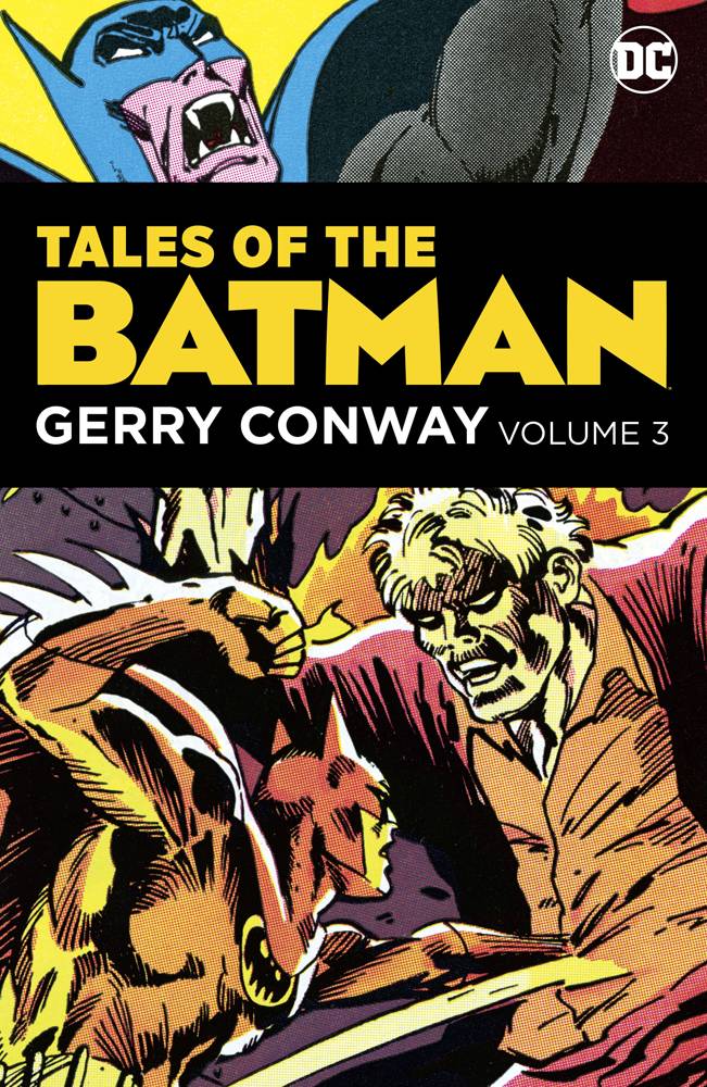 TALES OF THE BATMAN GERRY CONWAY 3