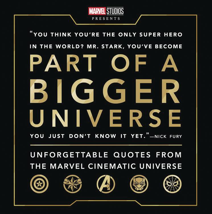 PART OF A BIGGER UNIVERSE UNFORGETTABLE QUOTES FROM MCU