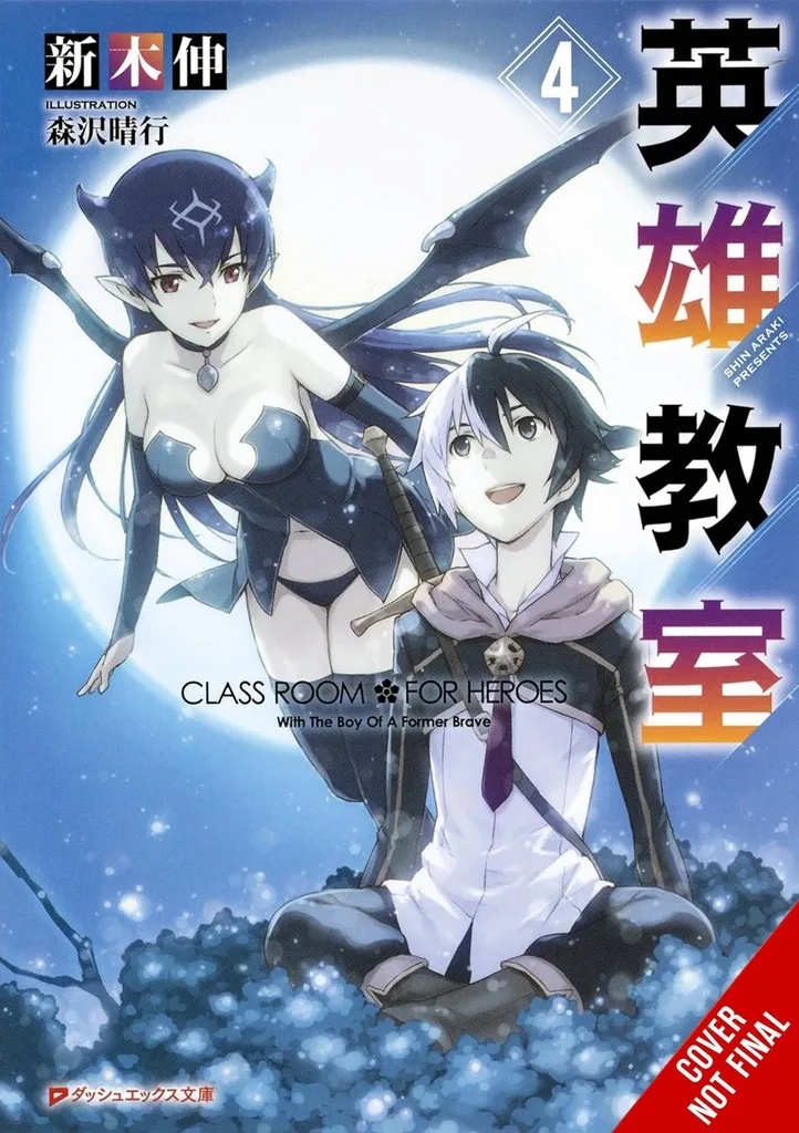 CLASSROOM FOR HEROES NOVEL 4