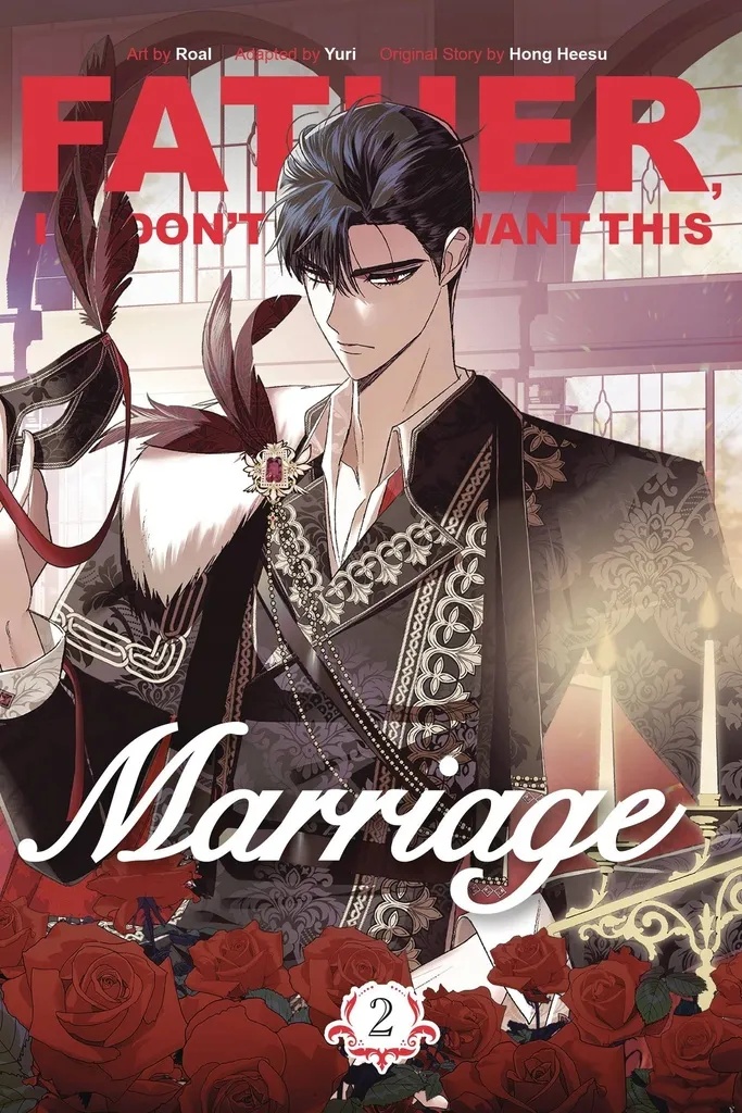 FATHER I DONT WANT THIS MARRIAGE 2