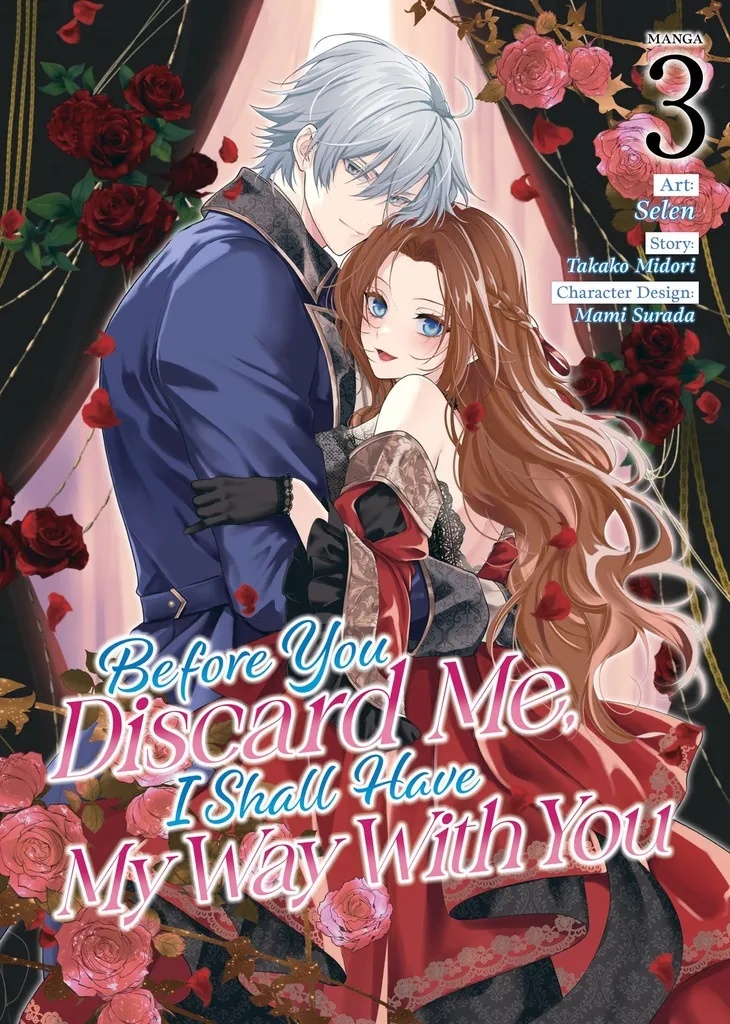 BEFORE YOU DISCARD ME I SHALL HAVE MY WAY 3