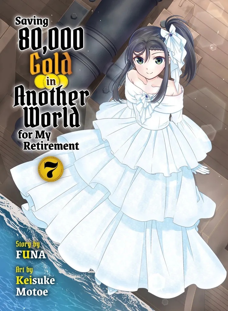 SAVING 80K GOLD IN ANOTHER WORLD L NOVEL 7