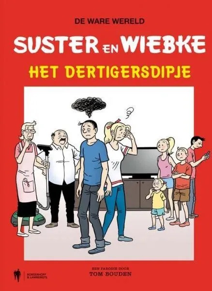 Suster en Wiebke 2 Het Dertigersdipje