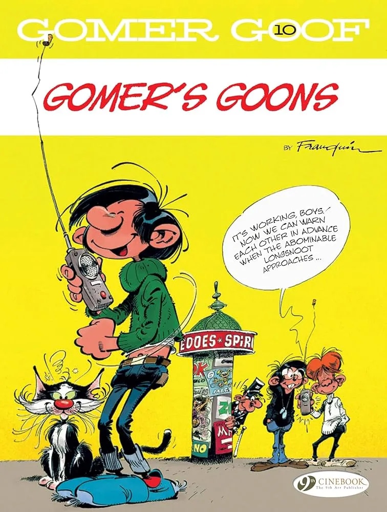 GOMER GOOF 10 GOMERS GOONS