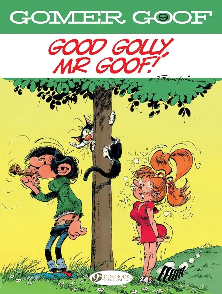 GOMER GOOF 9 GOOD GOLLY MR GOOF!