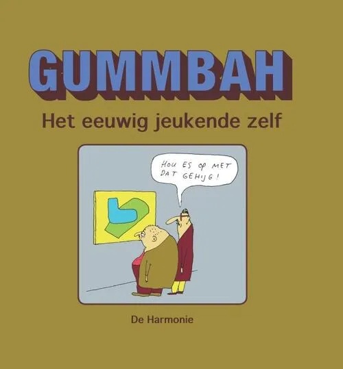 Gummbah Het Eeuwig Jeukende Zelf
