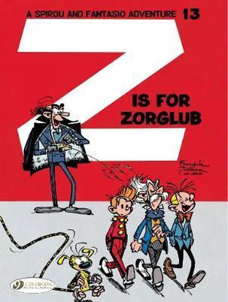 Robbedoes (Engelstalig) 13 Z Is For Zorglub