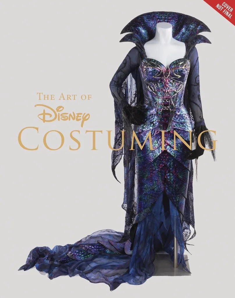 ART OF DISNEY COSTUMING HEROES VILLAINS & SPACES BETWEEN