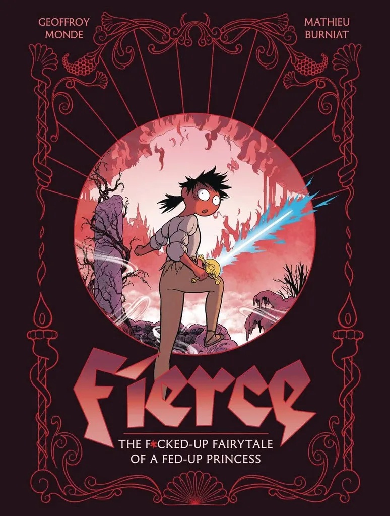FIERCE F D UP FAIRY TALE OF FED UP PRINCESS