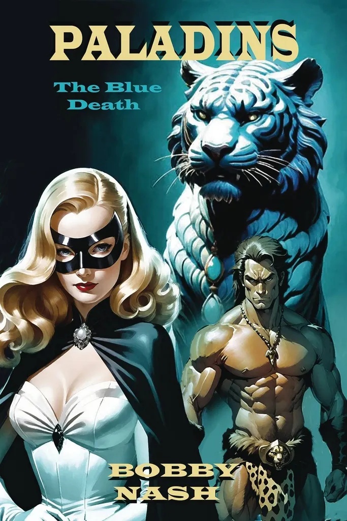 PALADINS THE BLUE DEATH PROSE NOVEL