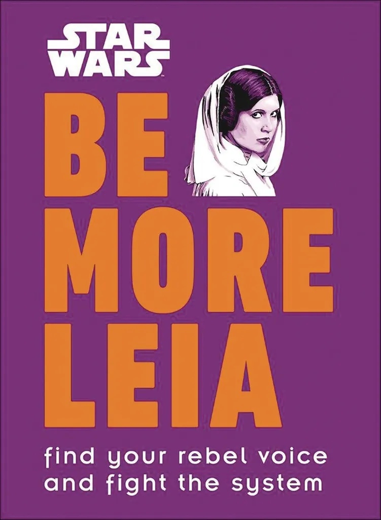 STAR WARS BE MORE LEIA