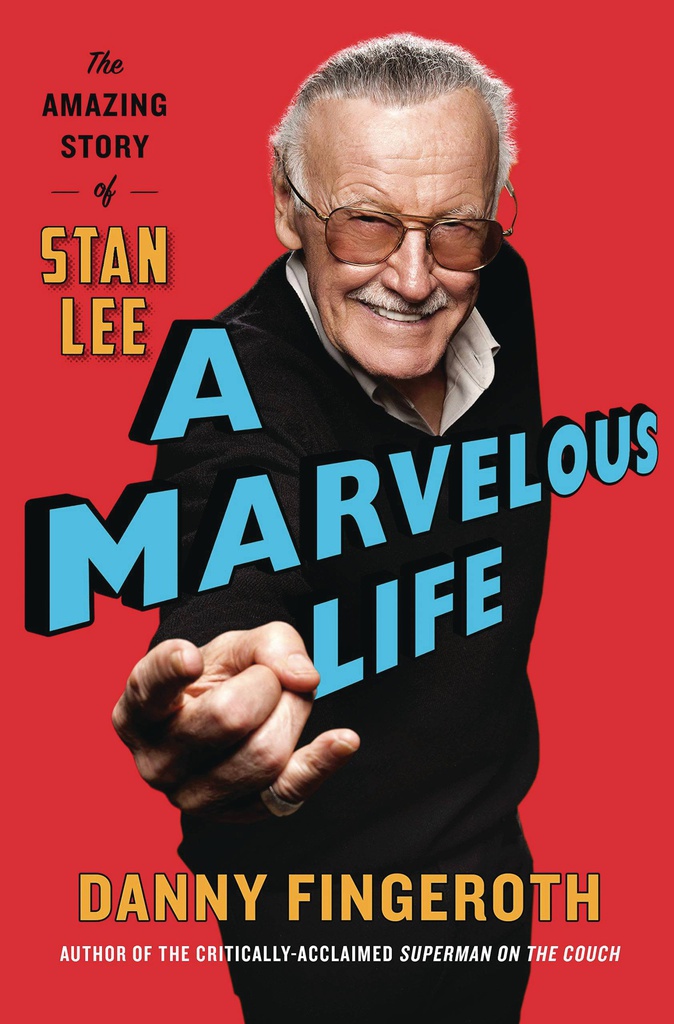 A MARVELOUS LIFE AMAZING STORY STAN LEE