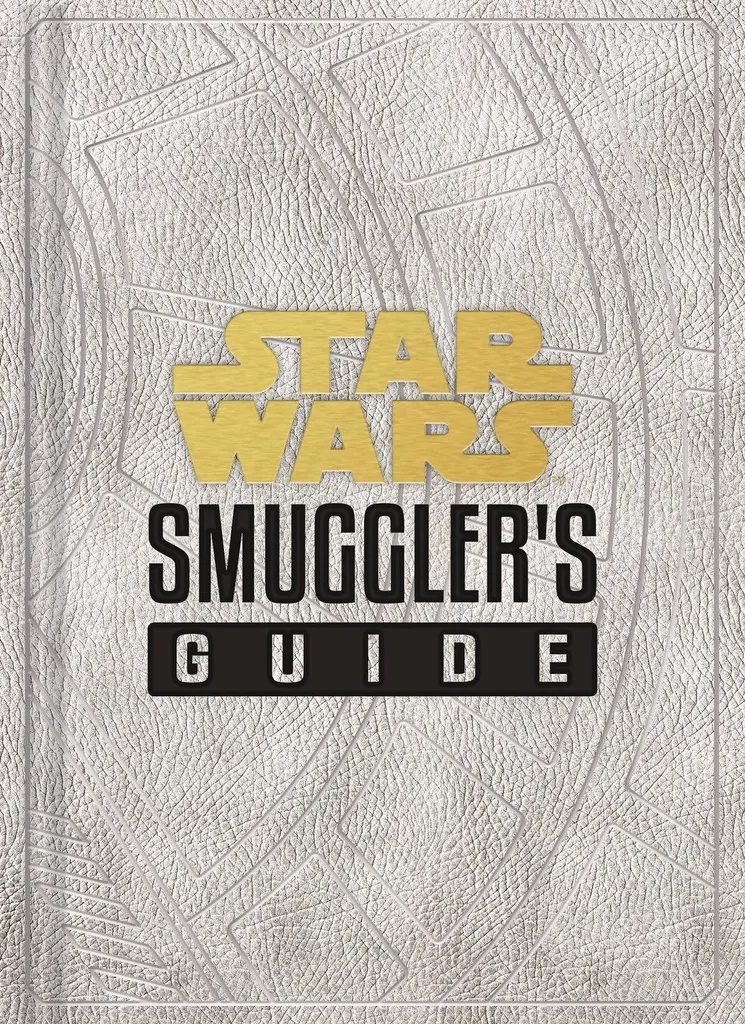 STAR WARS SMUGGLERS GUIDE