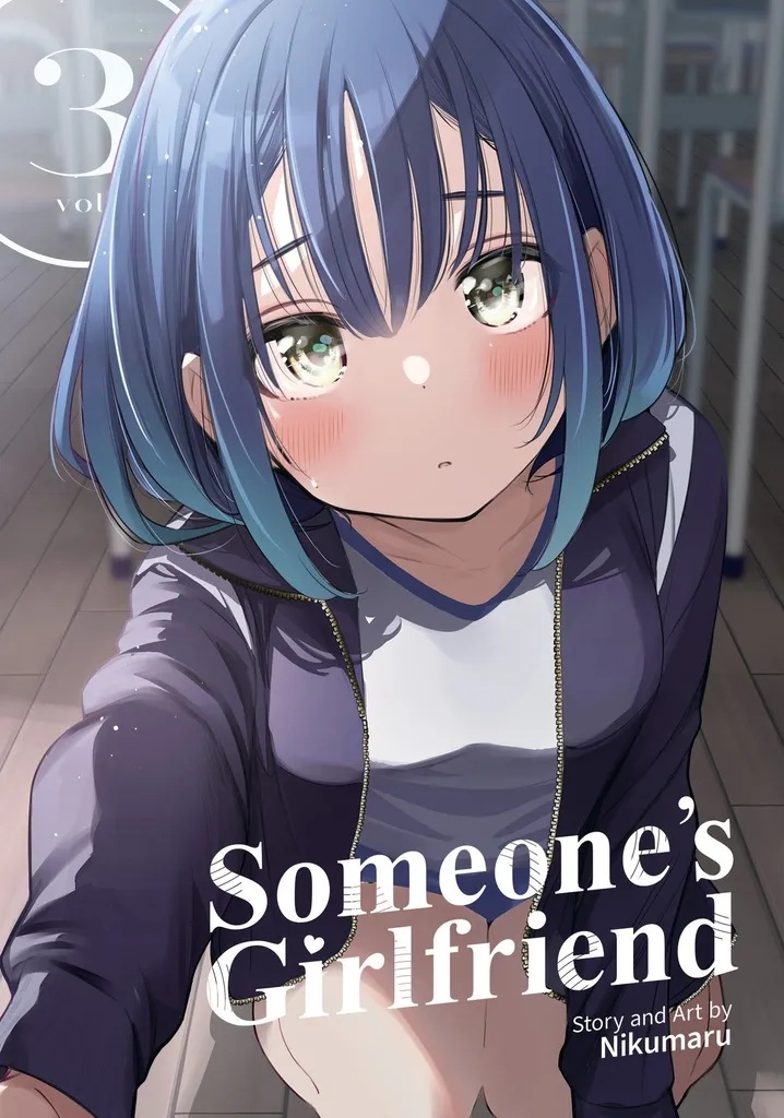 SOMEONE'S GIRLFRIEND 3