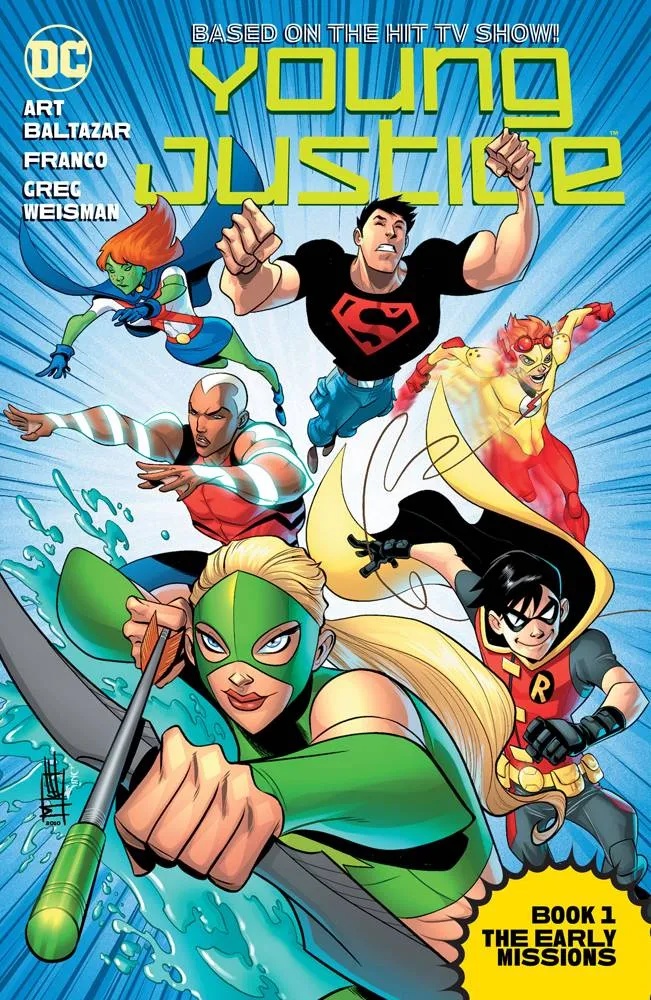 YOUNG JUSTICE THE ANIMATED SER 1 THE EARLY MISSIONS